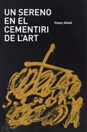 Couverture du produit · Un Srreno En El Cementiri De L'art: 1 (assaig)