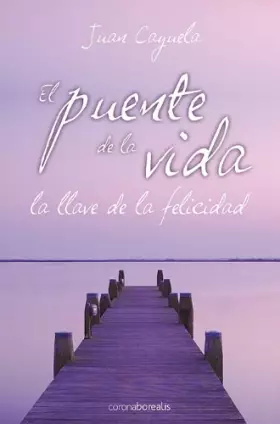 Couverture du produit · Puente De La Vida, El (BOREALIS CRECIMIENTO PERSONAL)