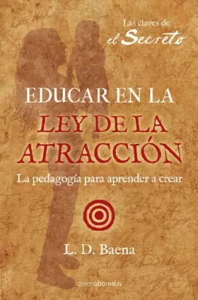 Couverture du produit · Educar En La Ley De Atraccion (BOREALIS CRECIMIENTO PERSONAL)