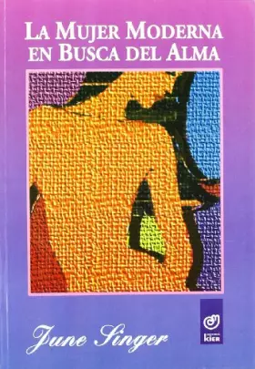Couverture du produit · La Mujer Moderna En Busca del Alma (Spanish Edition)