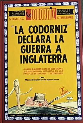 Couverture du produit · LA Codorniz Declara LA Guerra a Inglaterra