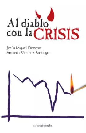 Couverture du produit · Al Diablo Con La Crisis (SIN COLECCION)
