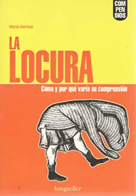 Couverture du produit · La locura (Spanish Edition)
