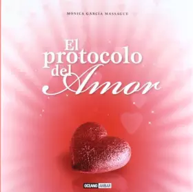 Couverture du produit · EL PROTOCOLO DEL AMOR (ESTILOS DE VIDA)