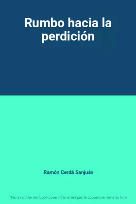 Couverture du produit · Rumbo hacia la perdición