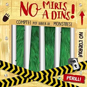 Couverture du produit · No miris a dins! (Catalá - A PARTIR DE 0 ANYS - PROJECTE DE 0 A 3 ANYS - Llibres manipulatius)