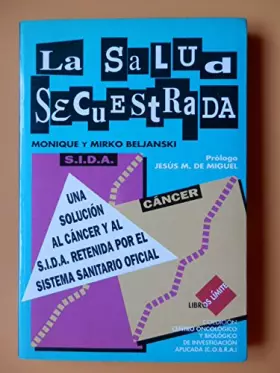 Couverture du produit · La salud secuestrada