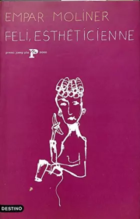 Couverture du produit · Feli, esthéticienne (L'Ancora)