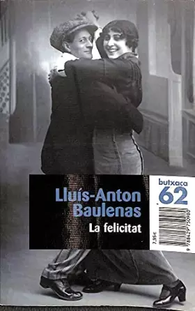 Couverture du produit · La felicitat (BUTXACA)