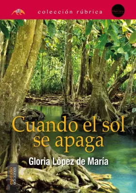 Couverture du produit · Cuando el sol se apaga (Colección Rúbrica)