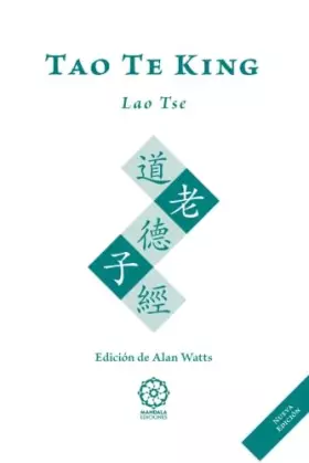 Couverture du produit · Tao Te King 3ed: versión de Allan Watts
