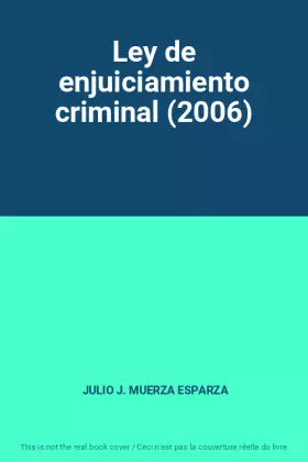 Couverture du produit · Ley de enjuiciamiento criminal (2006)
