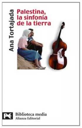 Couverture du produit · Palestina, la sinfonía de la tierra (El Libro De Bolsillo - Bibliotecas Temáticas - Biblioteca Media)