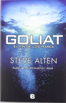 Couverture du produit · Goliat. El fin de los mares (La Trama)