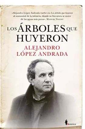 Couverture du produit · Los Árboles que huyeron (Contemporáneos)
