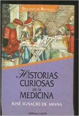 Couverture du produit · Historias curiosas de la medicina