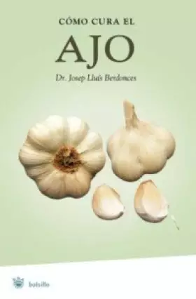 Couverture du produit · Como cura el ajo: 045 (NO FICCIÓN)
