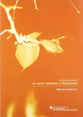 Couverture du produit · Informe sobre el canvi climàtic a Catalunya. Resum executiu