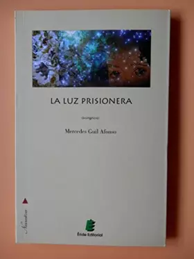 Couverture du produit · La Luz prisionera