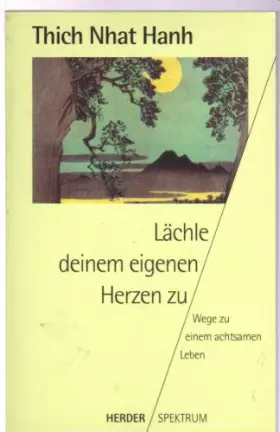 Couverture du produit · Lächle deinem eigenen Herzen zu