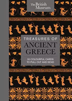 Couverture du produit · The British Museum: Treasures of Ancient Greece: 20 Colourful Cards to Pull Out and Send
