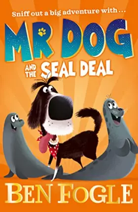 Couverture du produit · Mr Dog and the Seal Deal (Mr Dog)