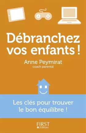 Couverture du produit · Débranchez vos enfants !