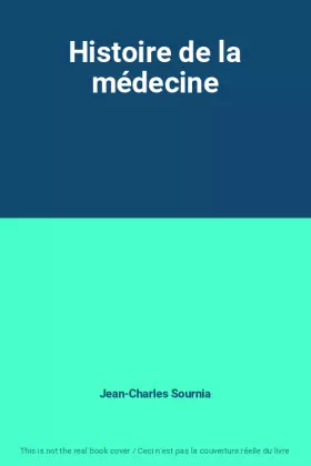 Couverture du produit · Histoire de la médecine