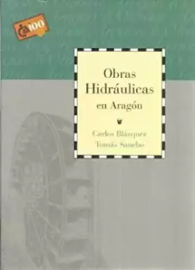 Couverture du produit · Obras hidráulicas en Aragón