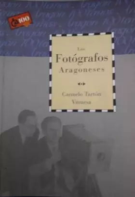 Couverture du produit · LOS FOTÓGRAFOS ARAGONESES