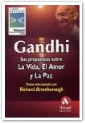 Couverture du produit · Gandhi: Sus propuestas sobre la vida, el amor y la paz (AMAT)