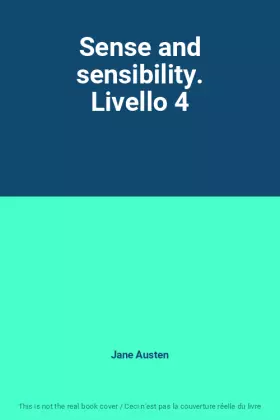 Couverture du produit · Sense and sensibility. Livello 4