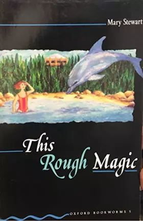 Couverture du produit · Oxford Bookworms 5: This Rough Magic