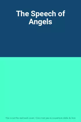 Couverture du produit · The Speech of Angels