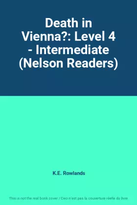 Couverture du produit · Death in Vienna?: Level 4 - Intermediate (Nelson Readers)
