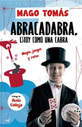 Couverture du produit · Abracadabra, estoy como una cabra: Magia, juegos y retos (SIN COLECCION)