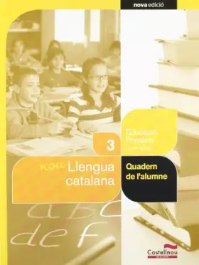 Couverture du produit · Nou Llengua catalana 3r. Quadern de l'alumne (Projecte Salvem la Balena Blanca) (Cuadernos asociados a un libro de texto) - 978