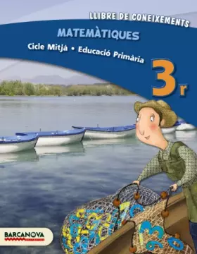 Couverture du produit · Matemàtiques 3r CM. Llibre de coneixements (ed. 2013) (Materials Educatius - Cicle Mitjà - Matemàtiques) - 9788448931810