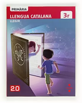 Couverture du produit · Llengua catalana, Llegir. 3 Primària.Connecta 2.0 - 9788466129053