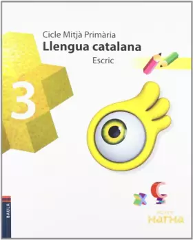Couverture du produit · Llengua catalana 3r.Primària Escric Projecte Xarxa - 9788447923809