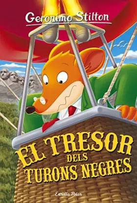 Couverture du produit · El tresor dels turons negres: Geronimo Stilton 56 (GERONIMO STILTON. ELS GROCS)
