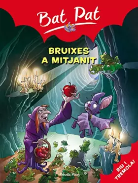 Couverture du produit · Bruixes a mitjanit: 2 (Bat Pat)