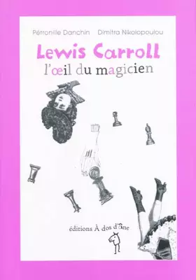 Couverture du produit · Lewis Carroll, l'oeil du magicien