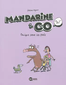 Couverture du produit · MANDARINE & COW T03 PANIQUE DANS LES PRES
