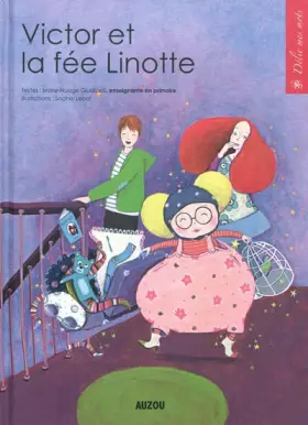 Couverture du produit · VICTOR ET LA FEE LINOTTE