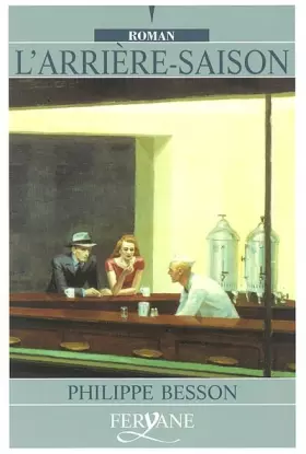 Couverture du produit · L'Arrière-saison [édition en gros caractères]