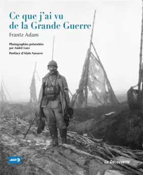 Couverture du produit · Ce que j'ai vu de la Grande Guerre