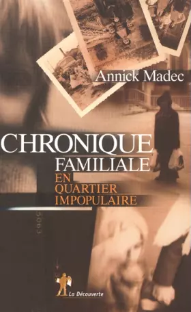 Couverture du produit · Chronique familiale en quartier impopulaire