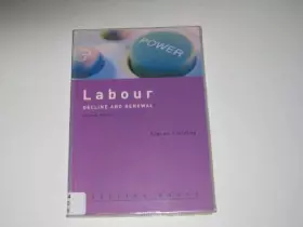 Couverture du produit · Labour: Decline and Renewal