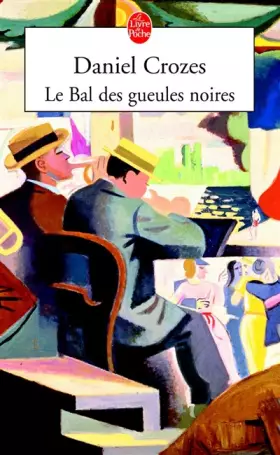Couverture du produit · Le Bal des gueules noires